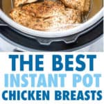The best instant pot chicken breast
