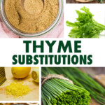 A collage of images of ingredients that can be used as substitutions for thyme.